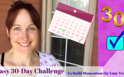 Easy 30-Day Challenge To Build Momentum On Your Team!