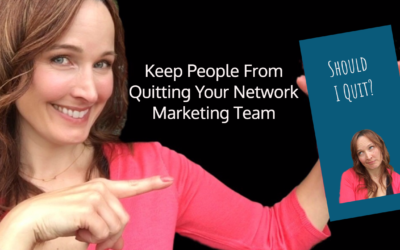 Do You Want To Know Why People Keep Quitting Your Network Marketing Team?