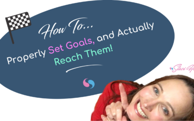 ONLINE SUCCESS: How to Properly Set Goals So You Actually Reach Them